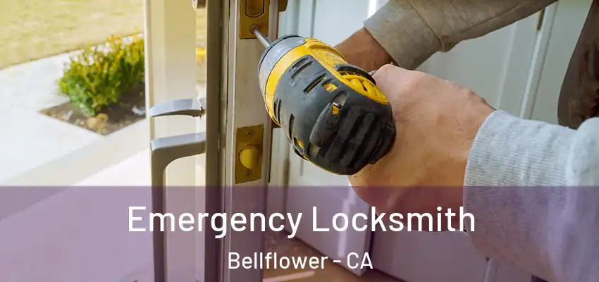  Emergency Locksmith Bellflower - CA