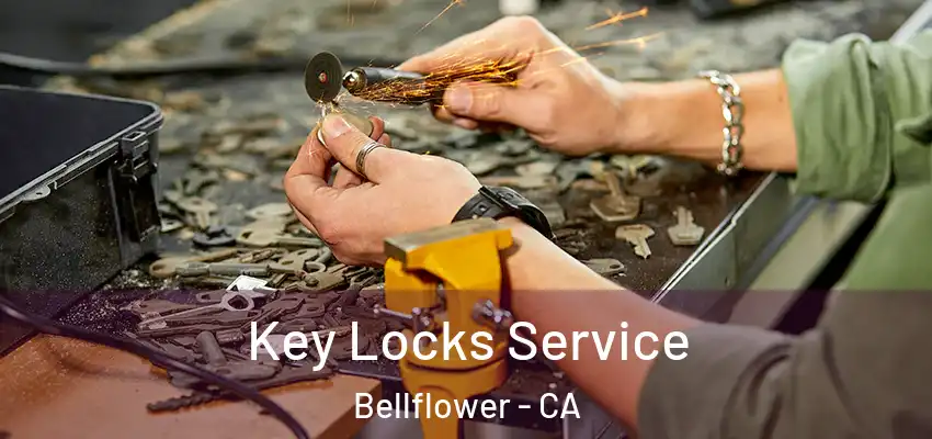  Key Locks Service Bellflower - CA