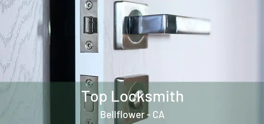  Top Locksmith Bellflower - CA
