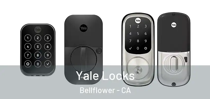  Yale Locks Bellflower - CA